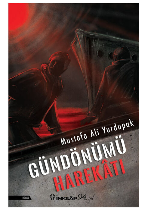 Gündönümü Harekatı - Mustafa Yurdupak